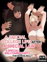 A Special college life after a special law - A Special welcoming party for school bully : page 1