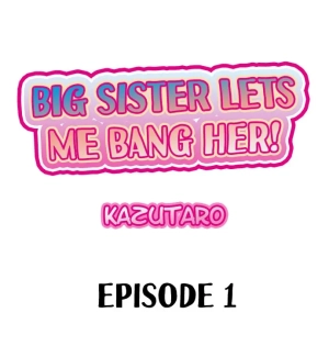 hentai Big Sister Lets Me Bang Her!