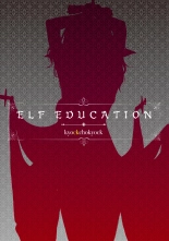L'éducation elfique. Le pays soumis. : page 37
