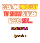 Even an Innocent TV Show Singer Needs Sex… : page 74