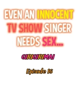 Even an Innocent TV Show Singer Needs Sex… : page 203