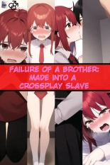 Failure of a Brother: Made into a Crossplay Slave : page 1