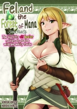 Fel and the Forest of Mana -The big titty elf healer recovers my stamina with her bodily fluids- : page 1