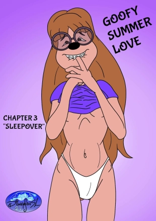 hentai #GoofySummerLove Chapter 03 - Sleepover