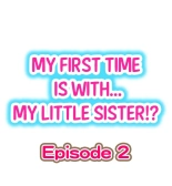 My First Time is with.... My Little Sister?! Ch. 1-74 : page 11