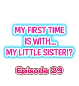My First Time is with.... My Little Sister?! Ch. 1-74 : page 259