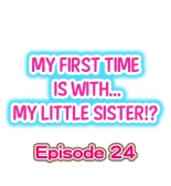 My First Time is with.... My Little Sister?! Ch. 1-78 : page 214