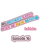 My Brother Slipped Inside Me in the Bathtub Ch. 1-78 : page 137
