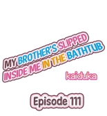 My Brother Slipped Inside Me in the Bathtub Ch. 1-120 : page 1005