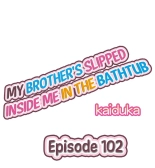 My Brother Slipped Inside Me in the Bathtub Ch. 1-120 : page 915