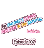 My Brother Slipped Inside Me in the Bathtub Ch. 1-120 : page 965