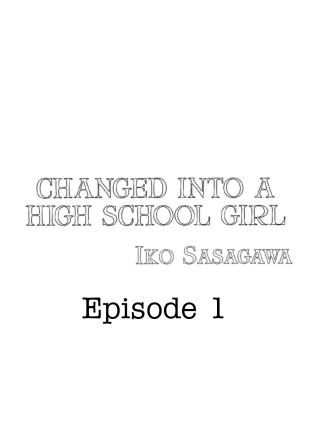 hentai Changed into a high school girl 1-3