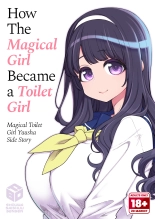 How The Magical Girl Became a Toilet Girl - Magical Toilet Girl Yuusha Side Story : page 1