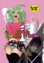 Kill Me As A Sacrifice To Mother! 1 page 1