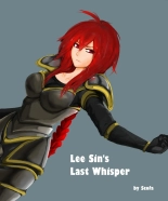 Lee Sin's Last Whisper : page 1