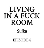 Living in a Fuck Room : page 72
