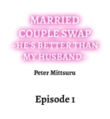 Married Couple Swap: He’s Better Than My Husband : page 2