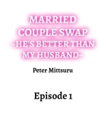 Married Couple Swap: He's Better Than My Husband : page 2