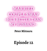 Married Couple Swap: He's Better Than My Husband : page 101