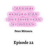 Married Couple Swap: He's Better Than My Husband : page 201