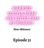 Married Couple Swap: He's Better Than My Husband : page 291