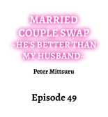 Married Couple Swap: He's Better Than My Husband : page 471