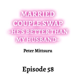 Married Couple Swap: He's Better Than My Husband : page 561