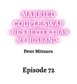 Married Couple Swap: He's Better Than My Husband : page 701