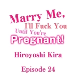 Marry Me, I'll Fuck You Until You're Pregnant! : page 242