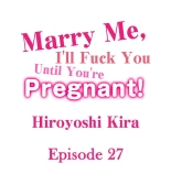 Marry Me, I'll Fuck You Until You're Pregnant! : page 272