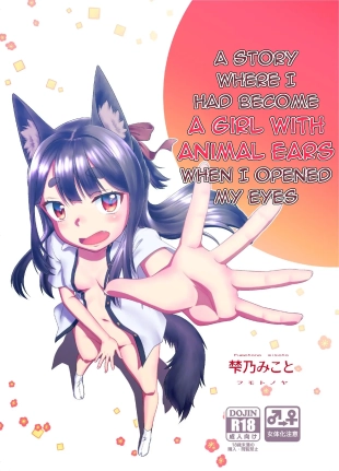 hentai A Story Where I Had Become a Girl With Animal Ears When I Opened My Eyes