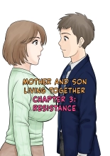 Mother and Child Living Together Chapter 3 : Resistance : page 1