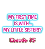 My First Time is with…. My Little Sister?! : page 134