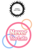 Never Too Late  My Mom Is a Female College Student 0 - 25 : page 575