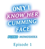 Only I Know Her Cumming Face : page 2