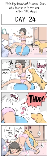 Plain Big-Breasted Glasses-Chan who has sex with her dog after 100 days : page 24