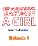 Ren Arisugawa Is Actually A Girl : page 1