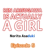 Ren Arisugawa Is Actually A Girl : page 37