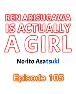 Ren Arisugawa Is Actually A Girl : page 1028