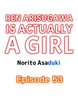 Ren Arisugawa Is Actually A Girl : page 508