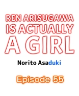 Ren Arisugawa Is Actually A Girl : page 528