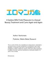 A Sexless Wife Finds Pleasures in a Sexual Beauty Treatment and Cums Again and Again 1-35 : page 702