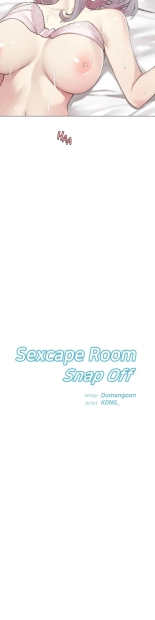 Sexcape Room: Snap Off Ch.77   Completed : page 114