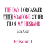 The Day I Orgasmed With Someone Other Than My Husband : page 2