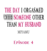 The Day I Orgasmed With Someone Other Than My Husband : page 29