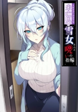 The Socially Awkward Yukionna widow and the Cursed Ring : page 1