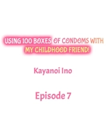 Using 100 Boxes of Condoms With My Childhood Friend! : page 57