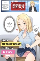 When My Pervy Friend Became a Girl : page 1