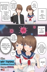 When My Twins Childhood Friend Became a Girl : page 1