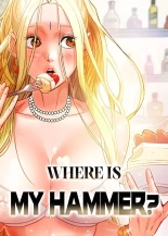 Where Is My Hammer? : page 1